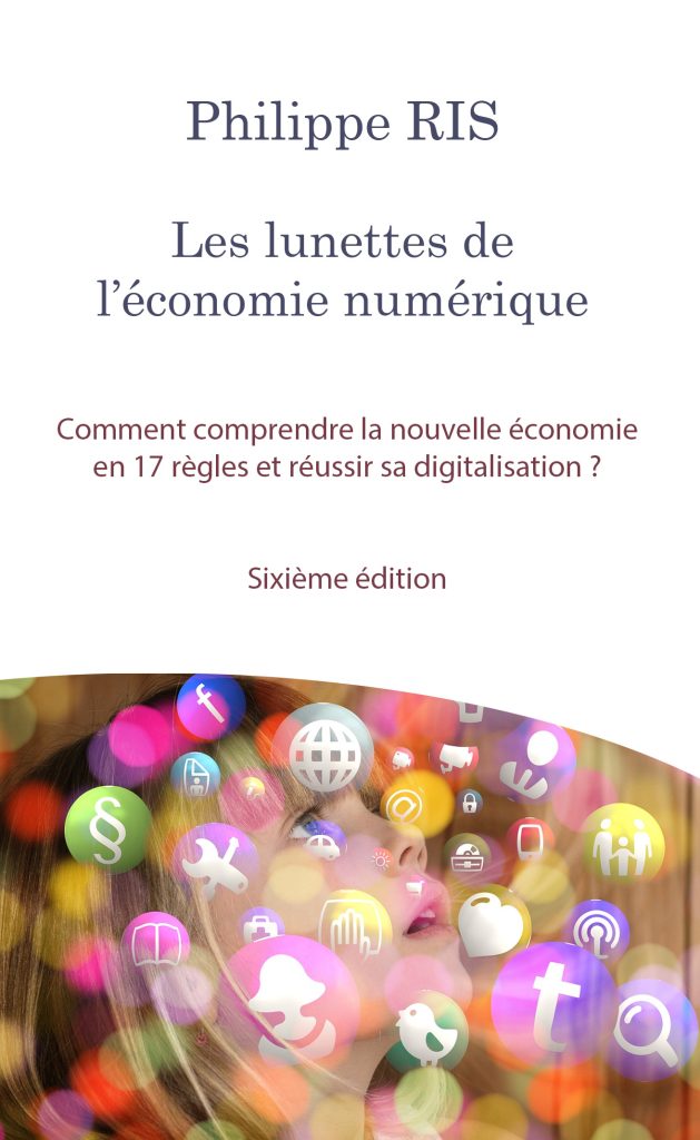 Les lunettes de l'économie numérique